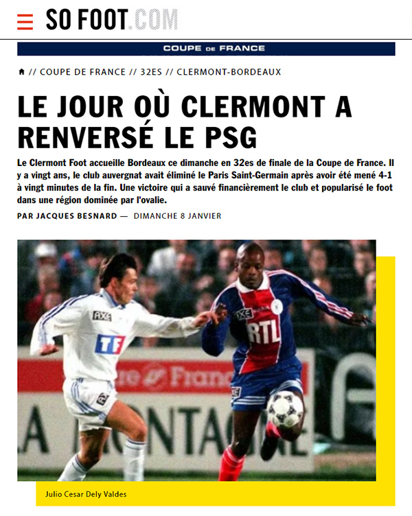 Il y a 20 ans... Le Clermont Foot renversait Paris