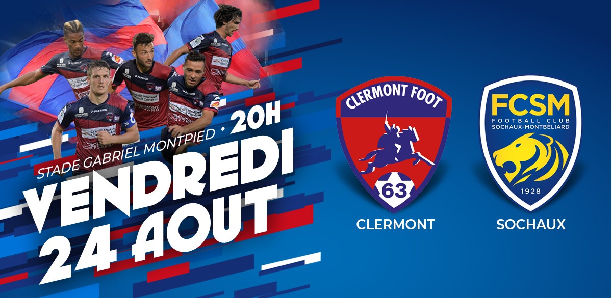 Clermont – Sochaux: Infos Billetterie