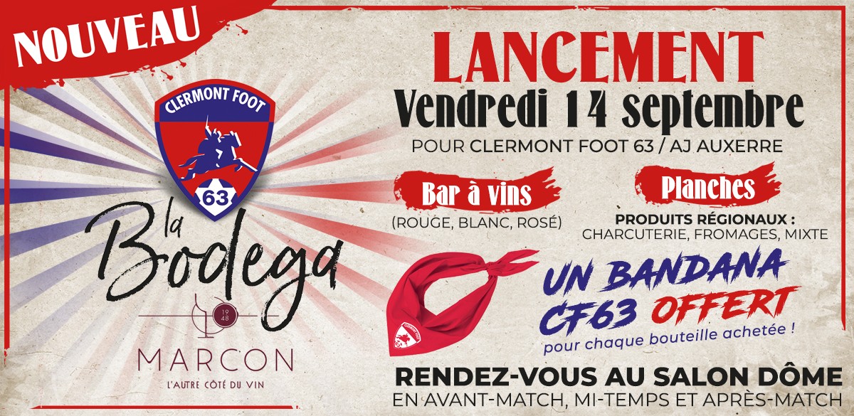 Le Clermont Foot 63 lance la Bodega Marcon !