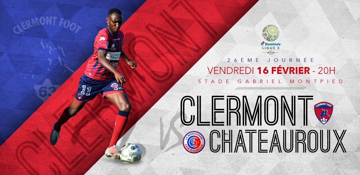 Clermont – Châteauroux : Infos Billetterie