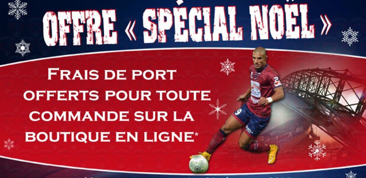 OFFRE BOUTIQUE « SPÉCIAL NOËL »