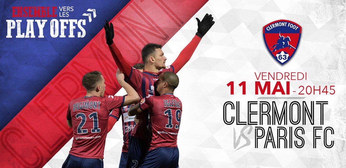 Union sacrée pour porter le Clermont Foot 63 vers les Play-Offs!