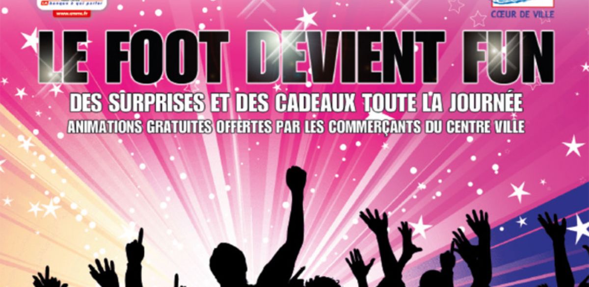 Le foot en fête Place de la Victoire ! Le foot en fête Place de la Victoire !