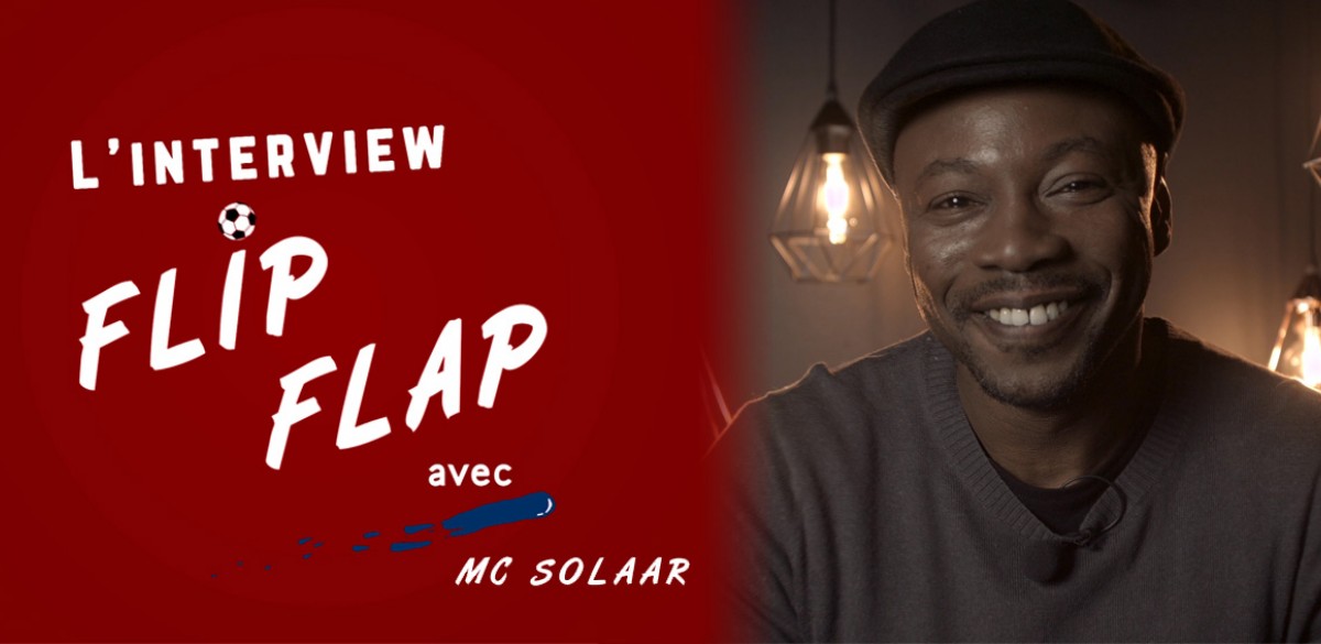 L’interview FlipFlap de MC Solaar L’interview FlipFlap de MC Solaar